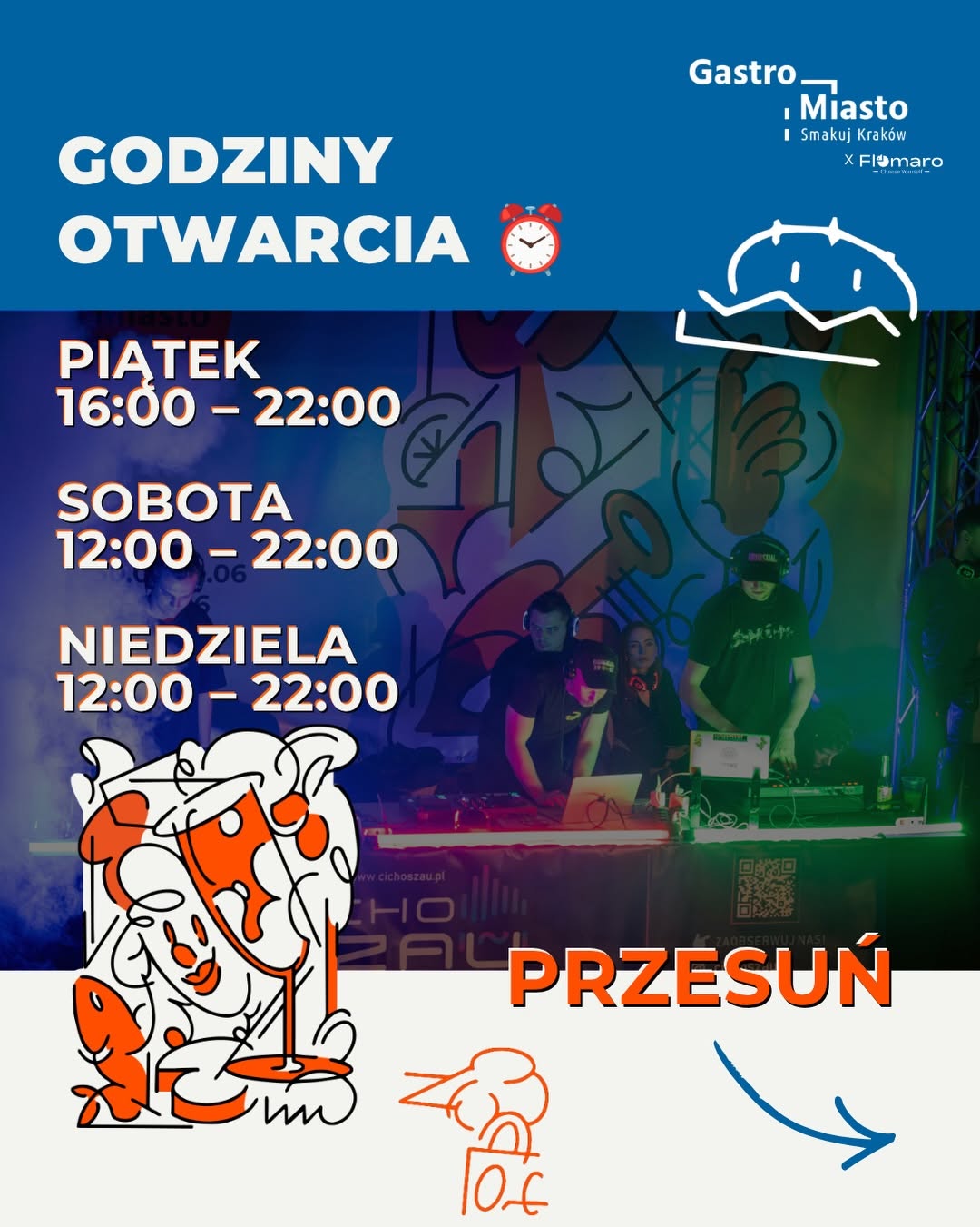 Plansza: Godziny otwarcia — piątek 16:00-22:00, sobota 12:00-22:00, niedziela 12:00-22:00